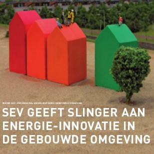 SEV geeft slinger aan energie-innovatie in de gebouwde omgeving