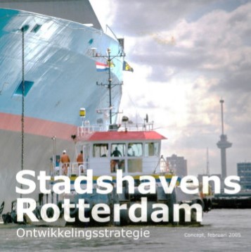 Ontwikkelingsstrategie Stadshavens Rotterdam