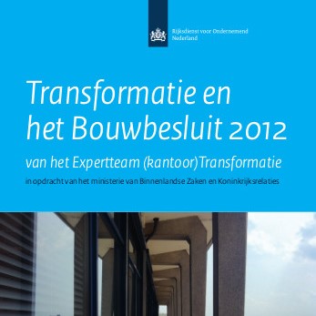 Transformatie en het Bouwbesluit 2012