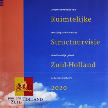 Provinciale ruimtelijke structuurvisie Zuid-Holland 2020
